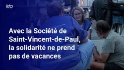 Avec la Société de Saint-Vincent-de-Paul, la solidarité ne prend pas de vacances