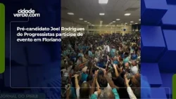 Progressistas pre-candidate Joel Rodrigues attends event in Floriano