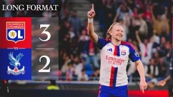 OL - Crystal Palace : Le long format de notre succès à domicile (3-2)