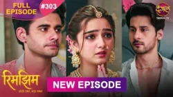 Rimjhim - Choti Umar Bada Safar | Full Episode 303 | 14 Aug 2026 | Full HD #Newepisode | Dangal TV