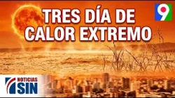 Extreme heat for three days | SIN Stellar Edition