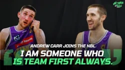 “Such a quick process” Andrew Carr on His Journey to the NBL & Sydney Kings | Fox Sports Australia