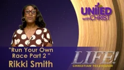 "Run Your Own Race Part 2" Rikki Smith (United 9 8 26)