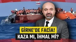 Striking Statements on the Ship Disaster from Ship Captain Zafer Akbulut! - TGRT Haber