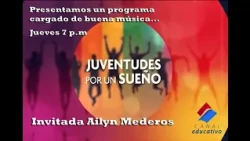 Juventudes por un Sueño Ailyn Mederos