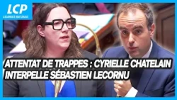 Trappes attack: Cyrielle Chatelain (Ecologist) questions Sébastien Lecornu