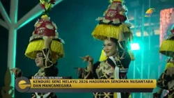 EKSPOSE KEPRI  - Kenduri Seni Melayu 2026 Hadirkan Seniman Nusantara dan Mancanegara