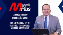 Alfredo Serrano questions the Government and the CNE: what does the PSC propose for Ecuador? | Ma...