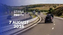 PRO TV News - August 7, 2026 | Traps for drivers on the way to the seaside
