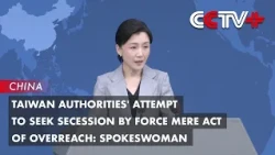 Taiwan Authorities' Attempt to Seek Secession by Force Mere Act of Overreach: Spokeswoman
