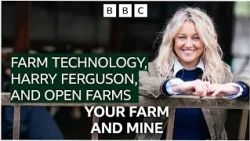 Farm Technology, Harry Ferguson, and Open Farms #farming #farminglife