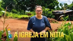 MISSÕES NA IGREJA DE NITIA NA ÁFRICA