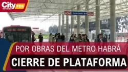 Portal Américas closure this July 5th due to Metro construction: these are the affected routes | ...