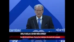 DREJTUESJA E SHISH NËN ARREST