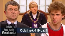 Judge Anna Maria Wesołowska ep. 419, part 1👩🏼‍⚖️