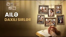 3 Kat İplik | Ailə Daxili Sirlər - Aile Sırları