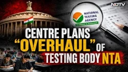 Centre Plans "Overhaul" Of Testing Body NTA That Conducts NEET, JEE: Sources