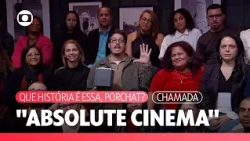 The new season of Que História É Essa, Porchat? is "absolute cinema"! | TV Globo