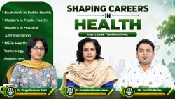 Shaping Careers in Health | Career Roadmap | Episode 17