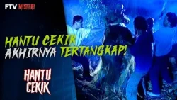 Warga Akhirnya Berhasil Menangkap Hantu Cekik | FTV Misteri