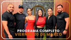 20 DE MARZO LA FARANDULA 💎