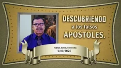 696. Exposing False Apostles. 09/02/2026