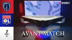 L1 J4 | L'AVANT MATCH : Paris FC - OL