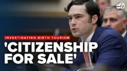 House committee investigates birthright citizenship loophole and CDL fraud