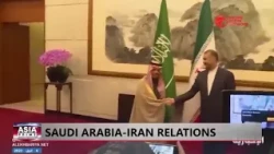 Saudi Arabia-Iran Relations Resumed & Taiwan-China Tensions