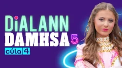 Dialann Damhsa 👯‍♀️💜 Eipeasóid 5 💜👯‍♀️As mo mheabhair! 😡