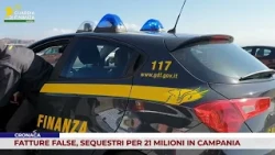 NEWS. FALSE INVOICES, 21 MILLION SEIZED IN CAMPANIA