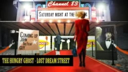 SNM - S3 EP4 - NIGHT OF THE HUNGRY GHOST & LOST DREAM STREET - CHANNEL 83