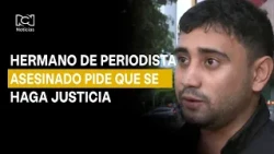 Brother of Mateo Pérez, journalist murdered in Antioquia, demands justice