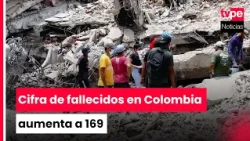 Colombia: death toll rises to 169 after 7.4 magnitude earthquake