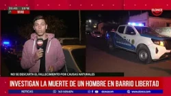 Investigan la muerte de un hombre en barrio Libertad