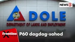 P60 dagdag sa arawang sahod ng minimum wage earners, ipatutupad sa Sept. 26 | Frontline Express