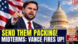 Vance’s Big Midterm Warning To Democrats: ‘Send Them Packing’ | US Politics | World News