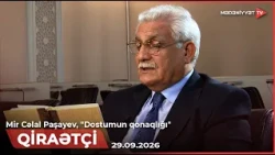 Qiraətçi - Mir Cəlal Paşayev, "Dostumun qonaqlığı" (2-ci hissə) | 29.09.2026