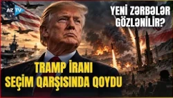 “Razılaşma əldə olunmasa...” — Trampdan KRİTİK AÇIQLAMA: YENİ HƏRBİ ƏMƏLİYYAT gözlənilir?