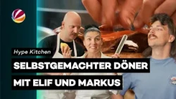 Homemade doner kebab with Elif and Markus | Hype Kitchen with Elif and Markus