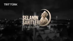 Witnesses of the Sela | Üsküdar Valide-i Cedid Mosque | Part 2