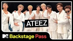 ATEEZ’s Backstage Pass | MTV Music