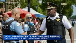CCPSA searching for next Chicago police superintendent after Snelling retirement announcement