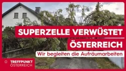 Supercell devastates Austria: Treffpunkt Österreich covers the cleanup efforts