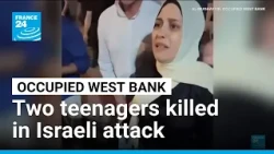 Two Palestinian teens killed in West Bank raid by Israeli settlers and army • FRANCE 24 English
