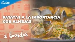 IN BITES: Potatoes with clams