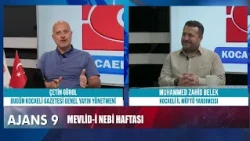 AJANS 9 GUEST: KOCAELI DEPUTY PROVINCIAL MUFTI