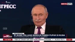 RI Jajaki Peluang Bangun Pabrik Pupuk di Rusia | Berita Merah Putih