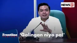 Ridon, hinamon ang defense team ni VP Sara na galingan ang pagtatanggol sa bise | Frontline Tonight