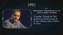 What Bishop Macedo Said in 1992 That Changed Our History